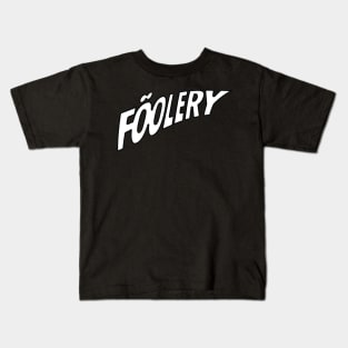 Team Foolery Type Kids T-Shirt